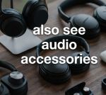 Explore Audio Accessories