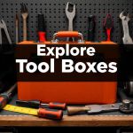 Explore Tool Boxes
