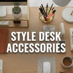 Style Desk Accessories