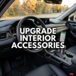 Upgrade Interior Accessories