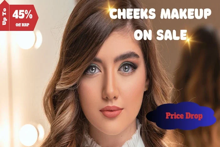 Cheeks Makeup On Sale